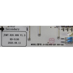 FUENTE DE PODER PARA TV SHARP / NUMERO DE PARTE 850269763 / JUM7.820.999 V1.3 / CH2180D-2SF / DISPLAY JE601R3HB3FL / MODELO 4T-C60CL2UR	